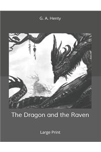 The Dragon and the Raven