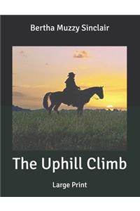 The Uphill Climb