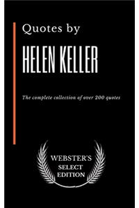 Quotes by Helen Keller