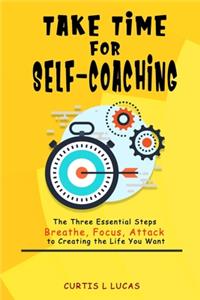 Take Time for Self-coaching