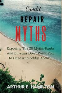 Credit Repair Myths