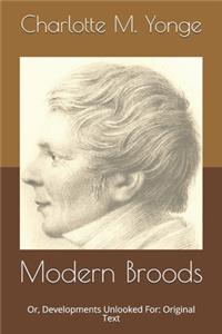Modern Broods