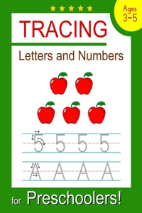 Tracing Letters and Numbers for Preschoolers