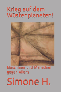 Krieg auf dem Wüstenplaneten!