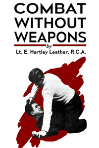Combat Without Weapons