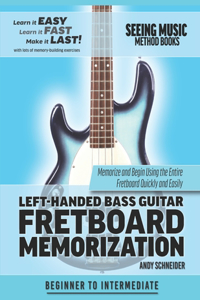 Left-Handed Bass Guitar Fretboard Memorization