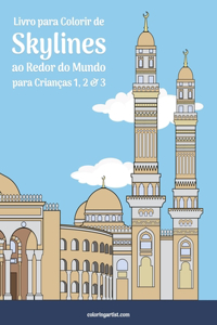 Livro para Colorir de Skylines ao Redor do Mundo para Crianças 1, 2 & 3