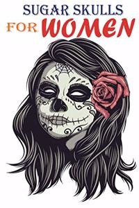 Sugar skull for women