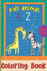 Kids Animal A - Z Coloring Book Ages 2-6