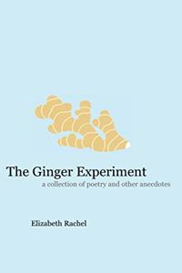 The Ginger Experiment