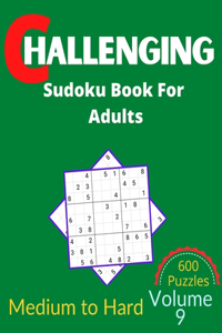 Challenging Sudoku Book for Adults Volume 9