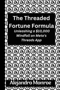 Threaded Fortune Formula