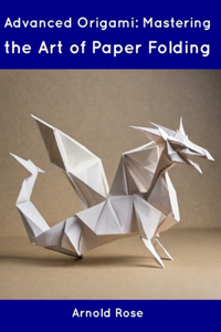 Advanced Origami