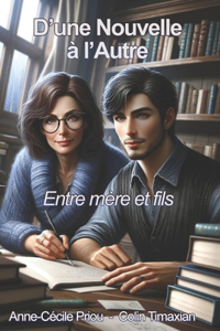 D'une Nouvelle à l'Autre