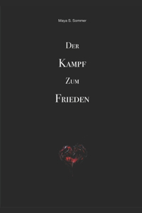 Kampf zum Frieden
