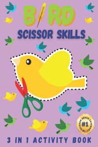 Bird Scissor Skills