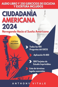 Ciudadanía Americana 2024