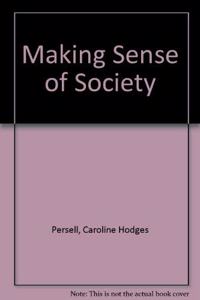 Making Sense of Society