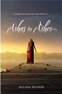 Ashes to Ashes