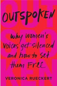 Outspoken