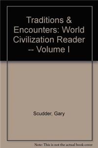 Traditions & Encounters: World Civilization Reader -- Volume I