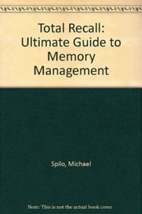 Total Recall: Ultimate Guide to Memory Management