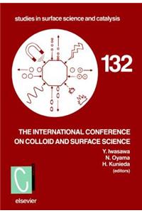 Proceedings of the International Conference on Colloid and Surface Science
