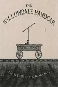Willowdale Handcar