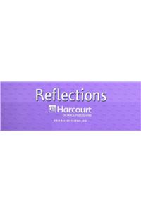 Harcourt School Publishers Reflections California: Kindergarten Kit Grk Rflc 07