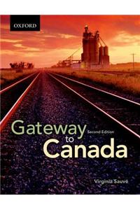 Gateway to Canada Second Edition