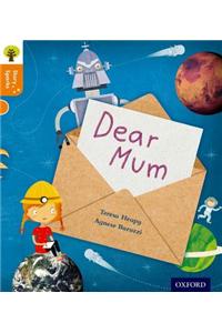 Oxford Reading Tree Story Sparks: Oxford Level 6: Dear Mum