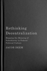 Rethinking Decentralization