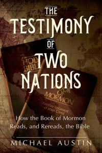 The Testimony of Two Nations