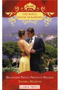 Billionaire Prince, Pregnant Mistress