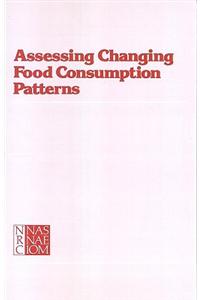 Assessing Changing Food Consumption Patterns
