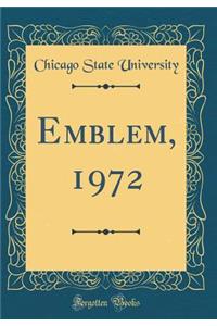 Emblem, 1972 (Classic Reprint)