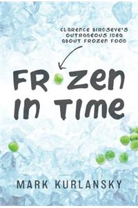 Frozen in Time