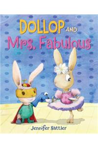 Dollop and Mrs. Fabulous