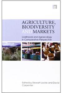 Agriculture, Biodiversity and Markets