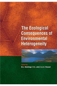 Ecological Consequences of Environmental Heterogeneity