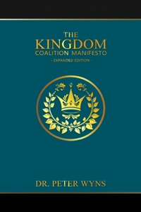 Kingdom Coalition Manifesto Expanded Edition