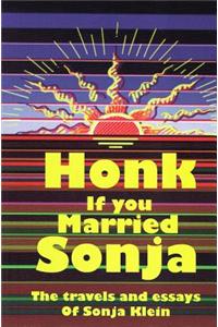 Honk If You Married Sonja