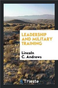 Leadership and Military Training