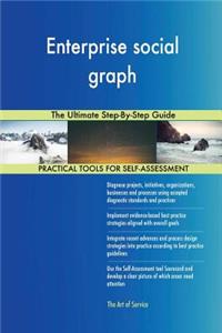 Enterprise social graph The Ultimate Step-By-Step Guide