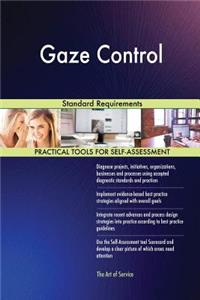 Gaze Control Standard Requirements