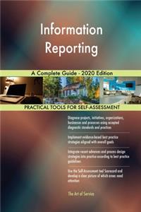 Information Reporting A Complete Guide - 2020 Edition