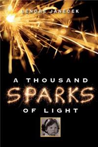 Thousand Sparks of Light