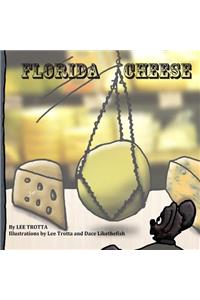 Florida Cheese