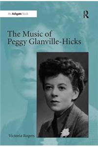 The Music of Peggy Glanville-Hicks