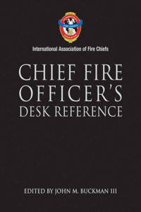 Chief Fire Officer's Desk Reference